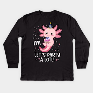 Funny 10th Birthday I'm 10 Years Old lets party Axolotl Kids Long Sleeve T-Shirt